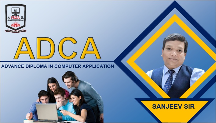 DIPLOMA IN COMPUTER APPLICATIONS (DCA)